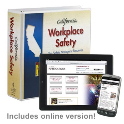 Workplace Safety: A Manual For California Business 55-M